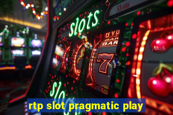 rtp slot pragmatic play